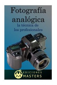 Descargar Fotografía analógica pdf, epub, ebook
