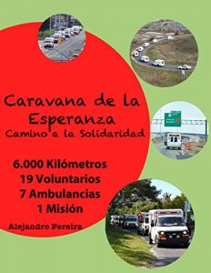 Descargar Caravana de la esperanza camino a la solidaridad: El viaje solidario pdf, epub, ebook