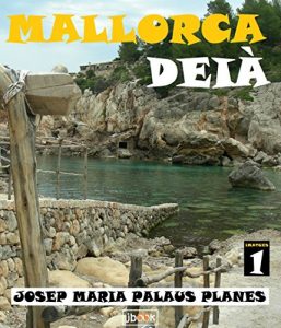 Descargar MALLORCA: DEIÀ (1) (Catalan Edition) pdf, epub, ebook