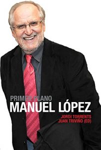 Descargar Primer Plano: Manuel López pdf, epub, ebook