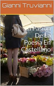 Descargar La Pasión De La Poesía En Castellano pdf, epub, ebook
