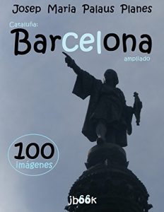 Descargar Cataluña: Barcelona [ampliado] pdf, epub, ebook