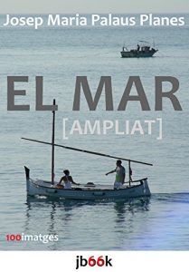 Descargar El Mar [ampliat] (Catalan Edition) pdf, epub, ebook