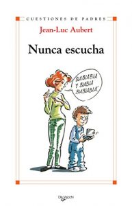 Descargar Nunca escucha pdf, epub, ebook