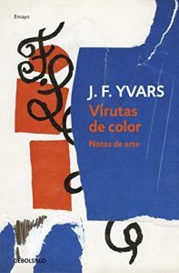 Descargar Virutas de color: Notas de arte pdf, epub, ebook