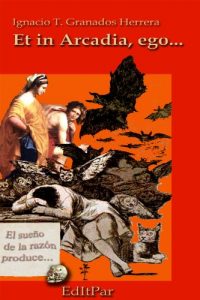 Descargar Et in Arcadia, ego… (Ensayos nº 1) pdf, epub, ebook