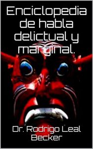 Descargar Enciclopedia de habla delictual y marginal. pdf, epub, ebook