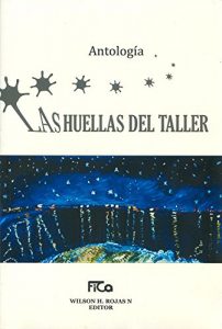 Descargar Las huellas del taller.: Antología. pdf, epub, ebook