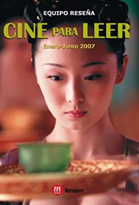 Descargar CINE PARA LEER. ENERO-JUNIO 2007 pdf, epub, ebook