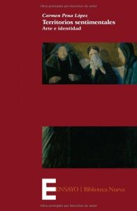 Descargar Territorios sentimentales: Arte e identidad (Ensayo) pdf, epub, ebook