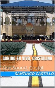 Descargar Sonido En Vivo, Cristalino: Live Sound, Cristal. pdf, epub, ebook