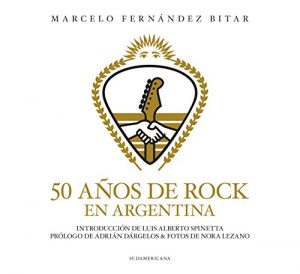 Descargar 50 años de rock en Argentina pdf, epub, ebook