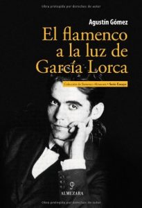 Descargar El flamenco a la luz de García Lorca pdf, epub, ebook
