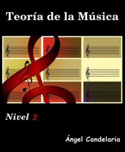 Descargar Teoría de la Música: Nivel 2 pdf, epub, ebook