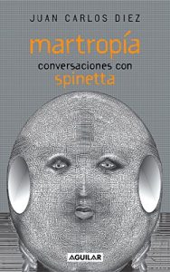 Descargar Martropía. Conversaciones con Spinetta pdf, epub, ebook