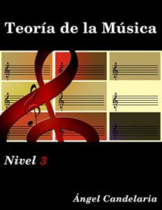 Descargar Teoría de la Música: Nivel 3 pdf, epub, ebook