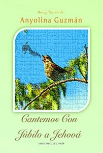Descargar Cantemos Con Júbilo A Jehová pdf, epub, ebook