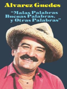 Descargar Malas Palabras, Buenas Palabras, Y Otras Palabras: Alvarez Guedes pdf, epub, ebook