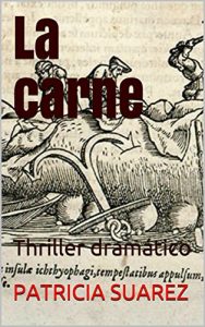 Descargar La carne: Thriller dramático pdf, epub, ebook