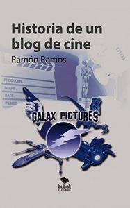 Descargar Historia de un blog de cine pdf, epub, ebook