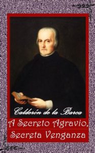 Descargar A secreto Agravio, secreta Venganza pdf, epub, ebook