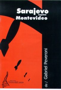 Descargar Sarajevo esquina Montevideo pdf, epub, ebook