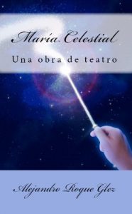Descargar María Celestial. pdf, epub, ebook