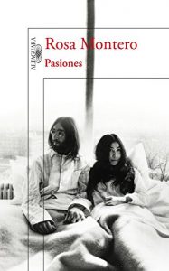 Descargar Pasiones: Amores y desamores que han cambiado la Historia pdf, epub, ebook