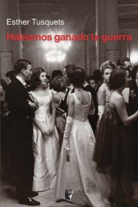 Descargar Habíamos ganado la guerra  (B DE BOOKS) pdf, epub, ebook