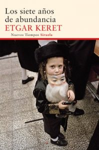 Descargar Los siete años de abundancia (Nuevos Tiempos) pdf, epub, ebook
