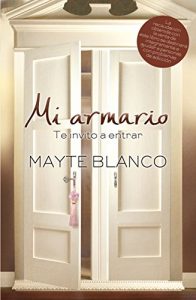 Descargar Mi armario: Te invito a entrar pdf, epub, ebook