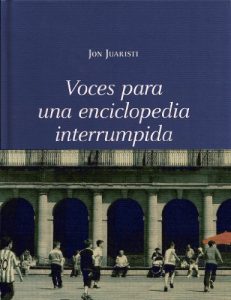 Descargar Voces para una enciclopedia interrumpida: Bilbao. Una ciudad letrada pdf, epub, ebook