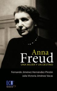 Descargar Anna Freud. Una mujer y un destino pdf, epub, ebook