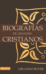 Descargar Biografías de grandes cristianos pdf, epub, ebook