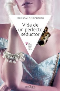 Descargar Vida de un perfecto seductor pdf, epub, ebook