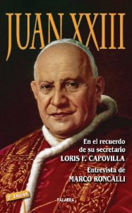 Descargar Juan XXIII: 20 (Ayer y hoy de la historia) pdf, epub, ebook