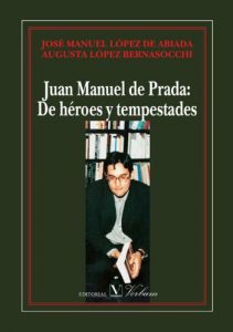Descargar Juan Manuel de Prada: de Héreos y tempestades pdf, epub, ebook