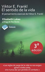 Descargar Viktor E. Frankl. El sentido de la vida (Testimonio) pdf, epub, ebook