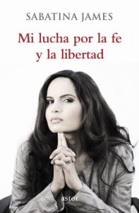Descargar Mi lucha por la fe y la libertad (Astor) pdf, epub, ebook