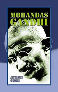 Descargar Mohandas Gandhi (Personajes e ideales) pdf, epub, ebook