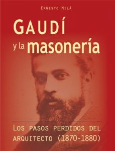 Descargar Gaudí y la Masonería pdf, epub, ebook