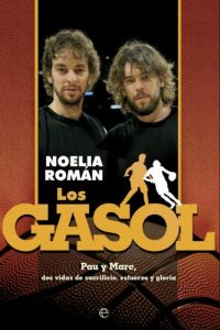 Descargar Los Gasol (Biografías/Deportes) pdf, epub, ebook