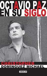 Descargar Octavio Paz en su siglo (Mapa de las lenguas) pdf, epub, ebook