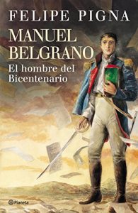 Descargar Manuel Belgrano pdf, epub, ebook
