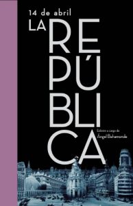 Descargar 14 de abril. La República pdf, epub, ebook