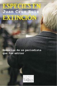 Descargar Especies en extinción: Memorias de un periodista que fue editor pdf, epub, ebook