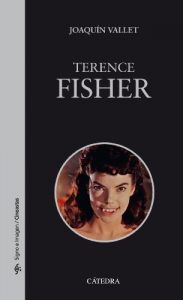 Descargar Terence Fisher (Signo E Imagen – Signo E Imagen. Cineastas) pdf, epub, ebook