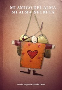 Descargar Mi amigo del alma mi alma secreta. (Pies descalzos nº 1) pdf, epub, ebook
