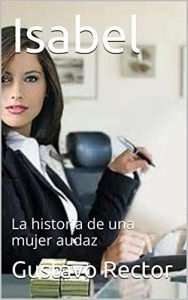 Descargar Isabel: La historia de una mujer audaz pdf, epub, ebook