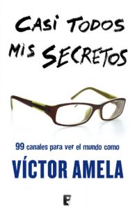 Descargar Casi todos mis secretos  (B DE BOOKS) pdf, epub, ebook